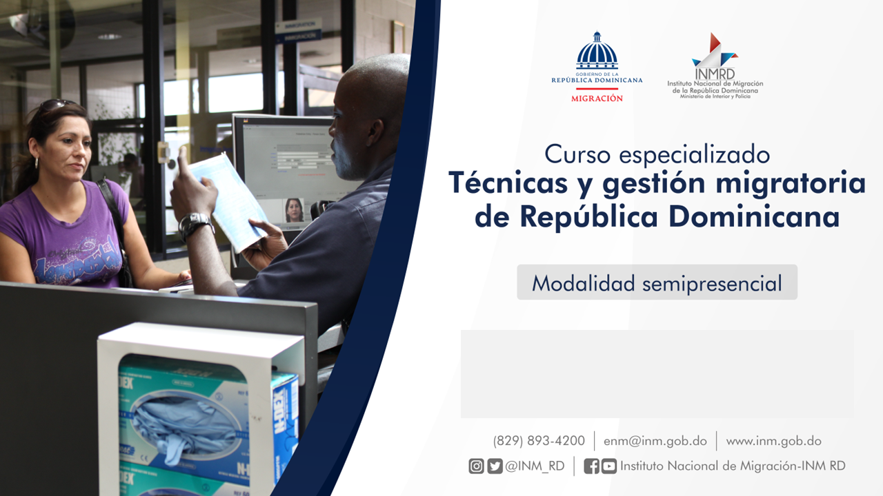Curso Especializado: Técnicas y Gestión  Migratorias de Republica Dominicana Versión 3