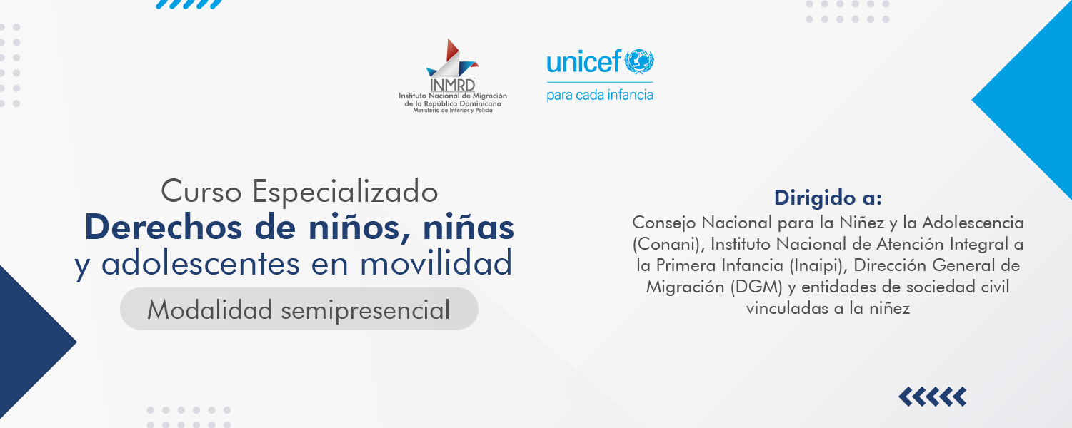 Curso Especializado: Derechos de Niñas, Niños y Adolescentes en Movilidad V2