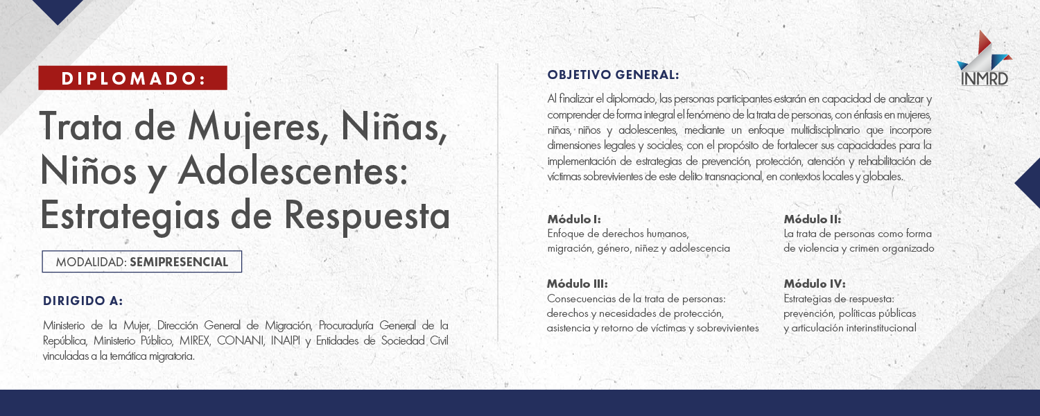 Diplomado: Trata de Mujeres, niñas, niños y adolescentes: estrategias de respuesta DP-TMNNAER-02-2026